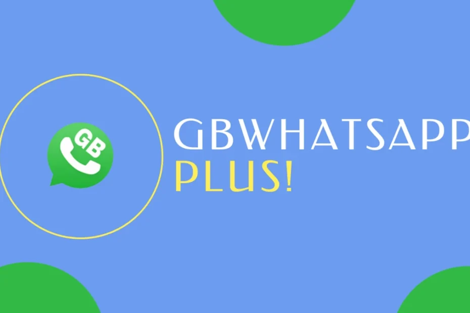 Download GBWhatsApp Plus APK