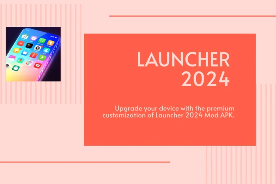 Launcher 2024